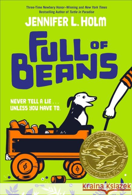Full of Beans Jennifer L. Holm 9780553510386 Random House USA Inc - książka
