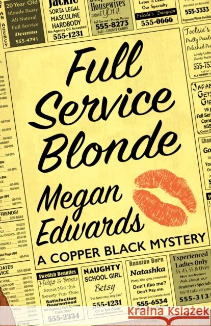 Full Service Blonde: A Copper Black Mystery Edwards, Megan 9781945501005 Imbrifex Books - książka