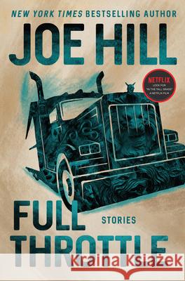 Full Throttle: Stories Hill, Joe 9780062200679 William Morrow & Company - książka