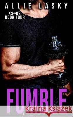 Fumble Allie Lasky   9781959785033 AES Publishing LLC - książka