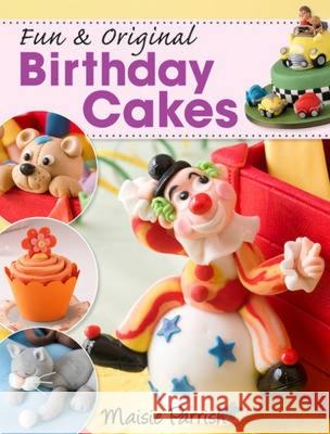 Fun & Original Birthday Cakes Maisie Parrish 9780715338339 DAVID & CHARLES - książka