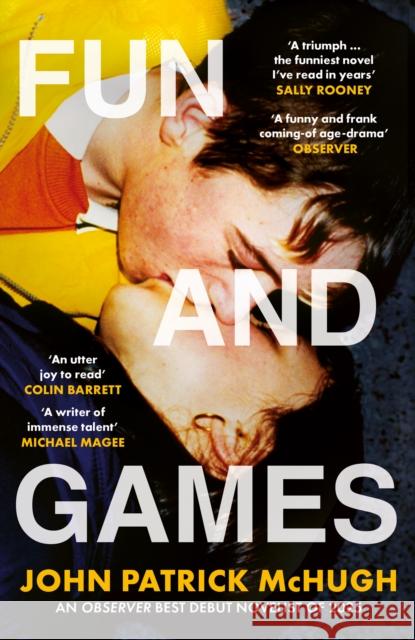 Fun and Games John Patrick McHugh 9780008517373 HarperCollins Publishers - książka
