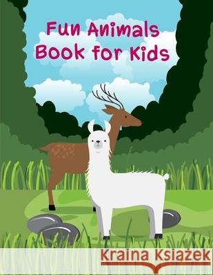 Fun Animals Book For Kids: Coloring Pages Christmas Book, Creative Art Activities for Children, kids and Adults J. K. Mimo 9781675073124 Independently Published - książka