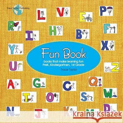 Fun Book: Early Readers and Writers Game Book Trace Taylor 9781495938429 Createspace - książka