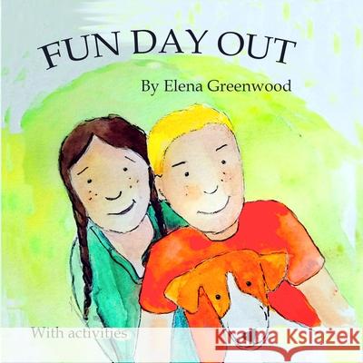 Fun day out Greenwood Elena Greenwood 9798499594346 Independently published - książka