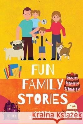 Fun Family Stories Snapfresh Harry Snapfresh 9798433435070 Independently published - książka