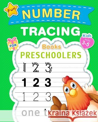 Fun Number Tracing Book for Preschoolers & Kids Ages 3-5: Count and Trace Numbers Practice Handwriting Workbook for Pre K, Kindergarten and Kids Ages Kiddidthis Press 9781718009868 Independently Published - książka