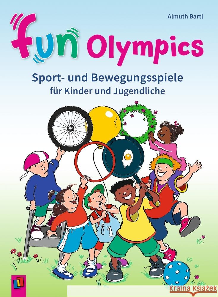 Fun-Olympics Bartl, Almuth 9783834666475 Verlag an der Ruhr - książka