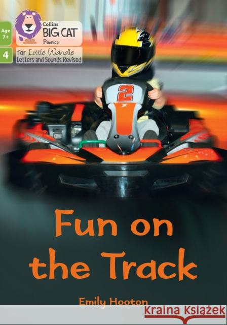 Fun on the Track: Phase 4 Set 1 Emily Hooton 9780008551865 HarperCollins Publishers - książka