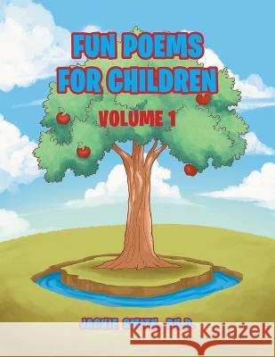 Fun Poems for Children: Volume I Jackie Smit 9781956998948 Bookwhip Company - książka