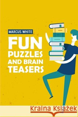 Fun Puzzles And Brain Teasers: Sandwich Puzzles Marcus White 9781726646635 Independently Published - książka