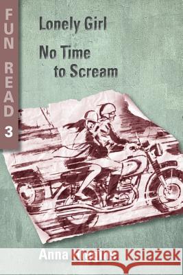 Fun Read 3: for young teenagers with reading difficulties including dyslexia Higgins, Anna 9781482325157 Createspace - książka