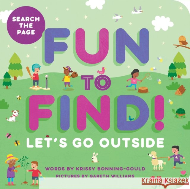 Fun to Find!: Let's Go Outside Krissy Bonning-Gould 9798886082586 Callisto Media Inc. - książka