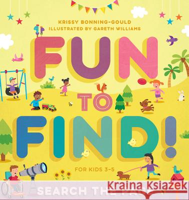 Fun to Find!: Search the Page Krissy Bonning-Gould Gareth Williams 9781648762598 Rockridge Press - książka