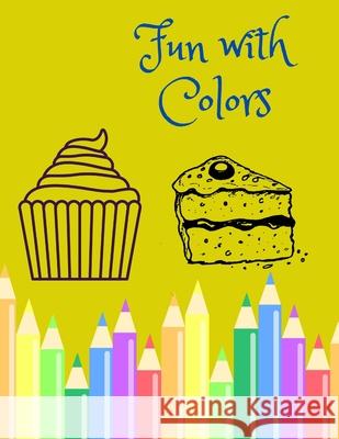Fun with colors Sadaf Arshad   9798366099189 Independently Published - książka