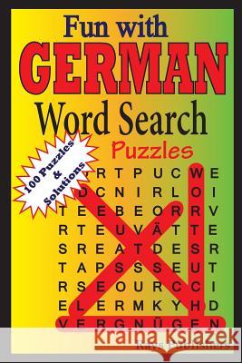 Fun with German - Word Search Puzzles Rays Publishers 9781505703801 Createspace - książka