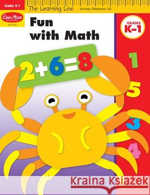 Fun with Math, Grades K-1 Evan-Moor Educational Publishers   9781596731882 Evan-Moor Educational Publishers - książka