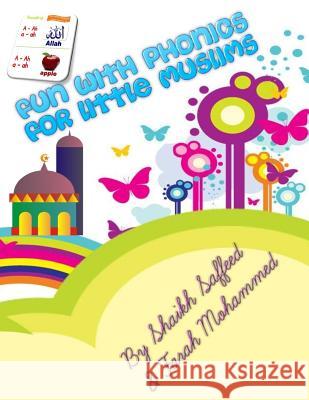 Fun With Phonics Mohammed, Shaikh Saffeed 9781540617521 Createspace Independent Publishing Platform - książka