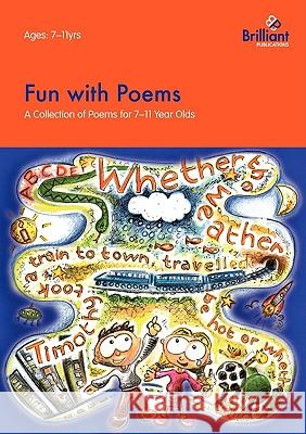 Fun with Poems-A Collection of Poems for 7-11 Year Olds Yates, Irene 9781897675649  - książka