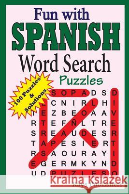 Fun with Spanish - Word Search Puzzles Rays Publishers 9781505677539 Createspace - książka