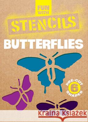 Fun with Stencils: Butterflies Sue Brooks 9780486295015 Dover Publications Inc. - książka