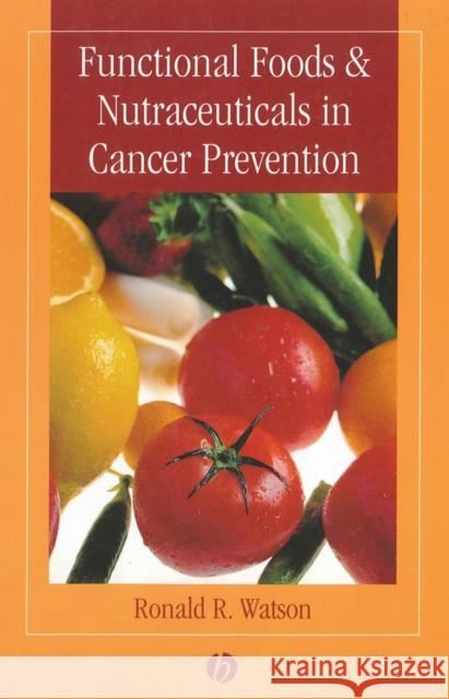 Function Foods and Nutraceutics Cancer Watson, Ronald Ross 9780813818542 Iowa State Press - książka