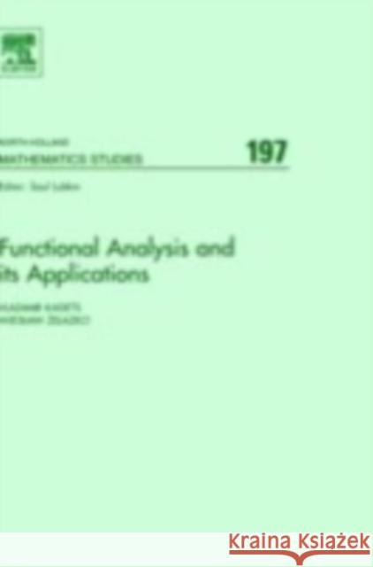 Functional Analysis and Its Applications: Proceedings of the International Conference on Functional Analysis and Its Applications Dedicated to the 110 Kadets, Vladimir 9780444513731 Elsevier Science & Technology - książka
