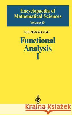 Functional Analysis I: Linear Functional Analysis Lyubich, Yu I. 9783540505846 Springer - książka