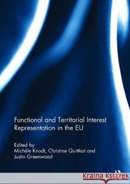 Functional and Territorial Interest Representation in the Eu  9781138107632 Taylor and Francis - książka