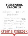 Functional Calculus Arvind P. Vidhyarthi 9781517408596 Createspace