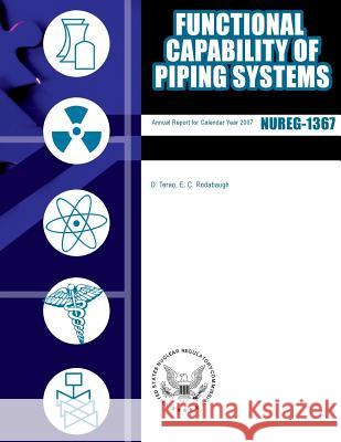 Functional Capability Of Piping Systems Commission, U. S. Nuclear Regulatory 9781500153281 Createspace - książka