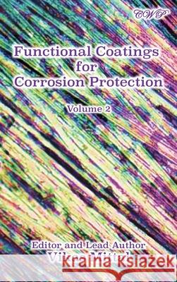 Functional Coatings for Corrosion Protection, Volume 2 Vikas Mittal 9781922617064 Central West Publishing - książka
