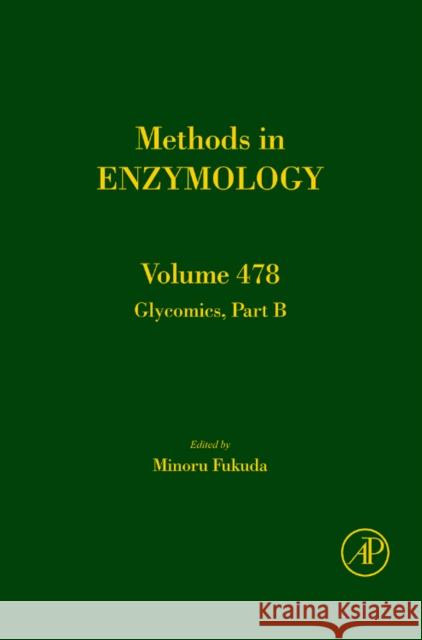 Functional Glycomics: Volume 479 Fukuda, Minoru 9780123809971 Academic Press - książka