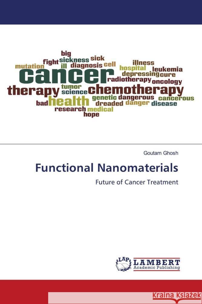 Functional Nanomaterials Ghosh, Goutam 9786204202150 LAP Lambert Academic Publishing - książka