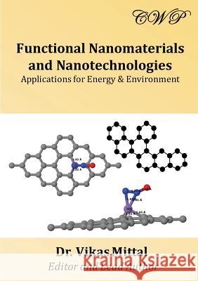 Functional Nanomaterials and Nanotechnologies: Applications for Energy & Environment Vikas Mittal 9780648220534 Central West Publishing - książka