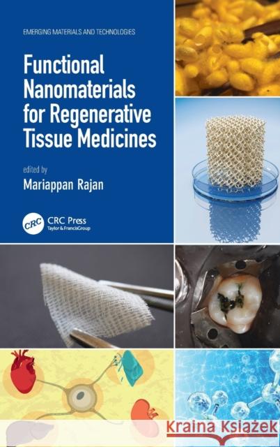 Functional Nanomaterials for Regenerative Tissue Medicines Mariappan Rajan 9780367690298 CRC Press - książka