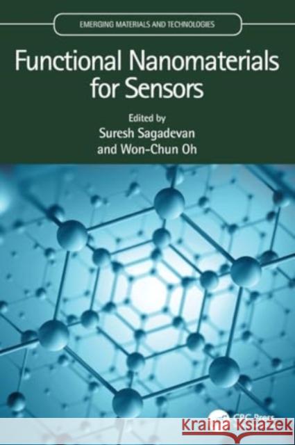 Functional Nanomaterials for Sensors Suresh Sagadevan Won-Chun Oh 9781032204963 Taylor & Francis Ltd - książka