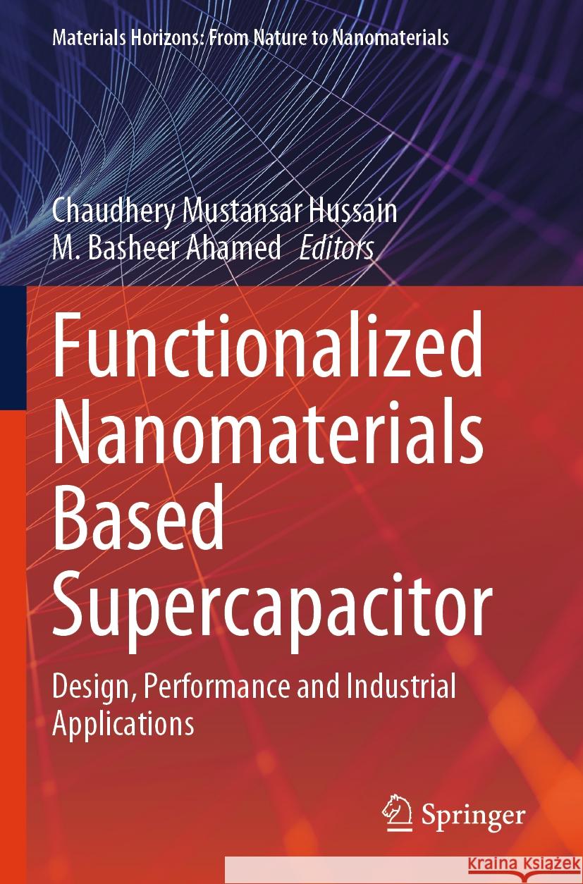 Functionalized Nanomaterials Based Supercapacitor  9789819930234 Springer Nature Singapore - książka