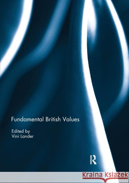 Fundamental British Values Vini Lander 9780367231286 Routledge - książka