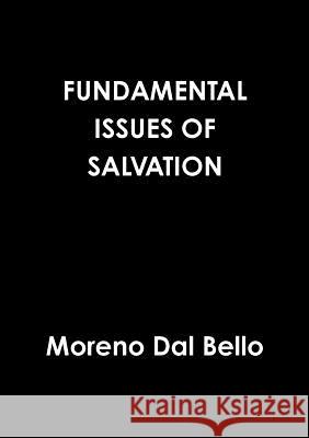Fundamental Issues of Salvation Moreno Da 9781326998998 Lulu.com - książka