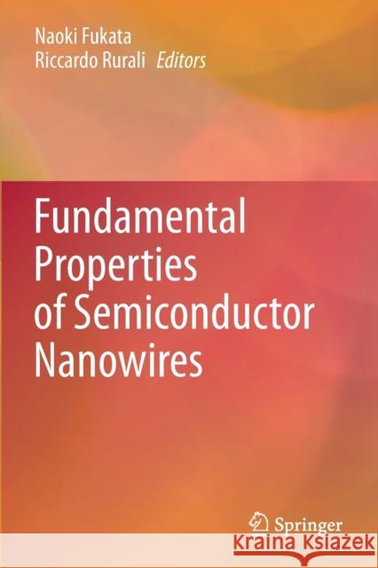 Fundamental Properties of Semiconductor Nanowires Naoki Fukata Riccardo Rurali 9789811590528 Springer - książka