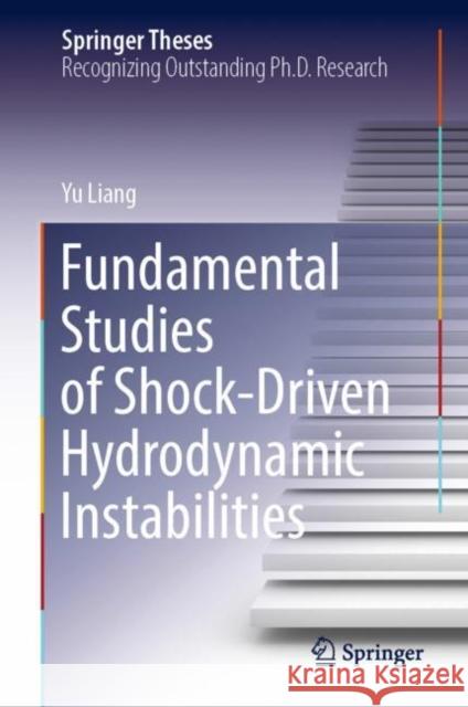 Fundamental Studies of Shock-Driven Hydrodynamic Instabilities Yu Liang 9789811929915 Springer Nature Singapore - książka