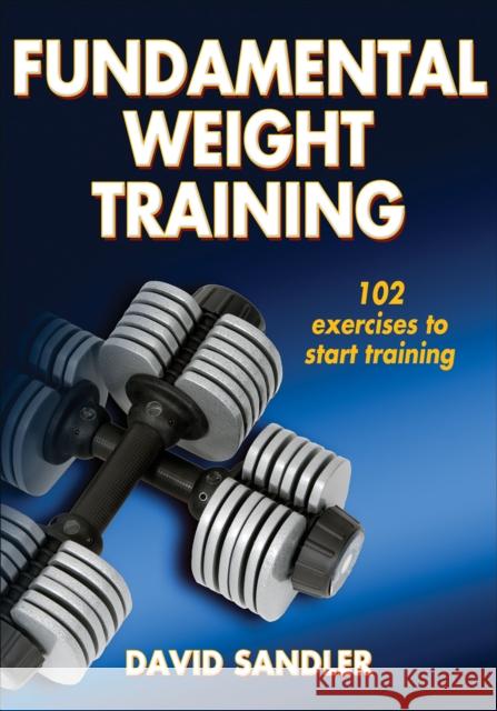 Fundamental Weight Training David Sadler 9780736082808  - książka