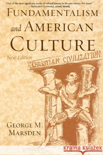 Fundamentalism and American Culture George M. Marsden 9780195300475 Oxford University Press - książka