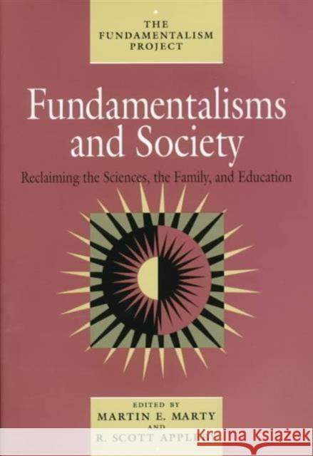 Fundamentalisms and Society, 2: Reclaiming the Sciences, the Family, and Education Marty, Martin E. 9780226508818 University of Chicago Press - książka