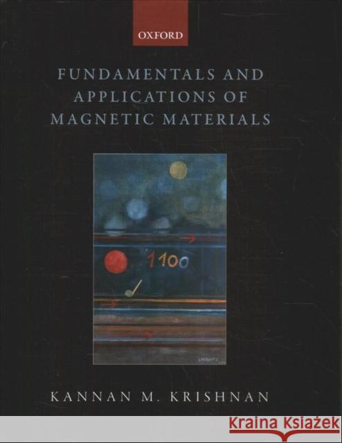 Fundamentals and Applications of Magnetic Materials Kannan M. Krishnan 9780198862048 Oxford University Press, USA - książka