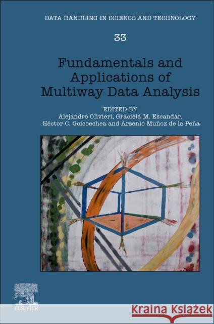 Fundamentals and Applications of Multiway Data Analysis  9780443132612 Elsevier - Health Sciences Division - książka