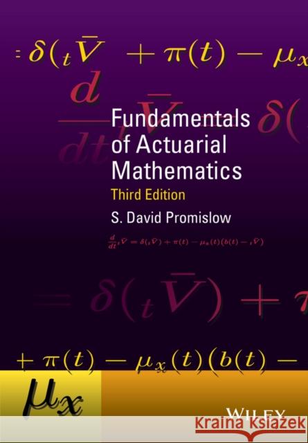 Fundamentals of Actuarial Mathematics Promislow, S. David 9781118782460 John Wiley & Sons Inc - książka