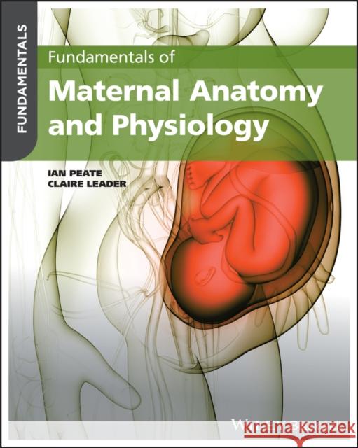 Fundamentals of Anatomy and Physiology for Midwives  9781119864714 John Wiley and Sons Ltd - książka