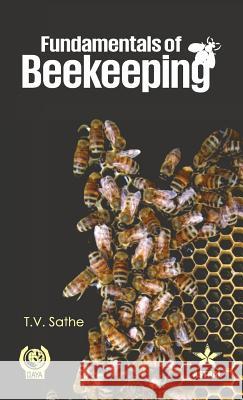 Fundamentals of Beekeeping T. V. Sathe 9789351243755 Daya Pub. House - książka